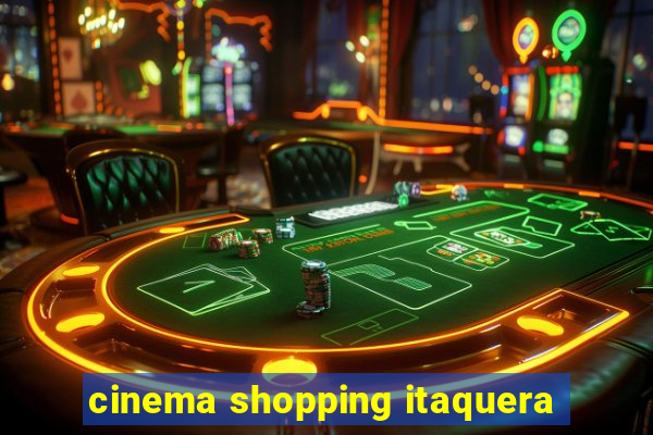 cinema shopping itaquera